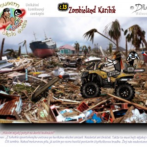č.13 – Zombieland Karibik