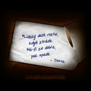 Lidský duch roste...                  