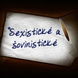 Sexistické a šovinistické
