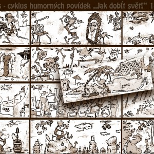 Ilustrace humorných povídek "Jak dobÍt svět!" č. 14–26
