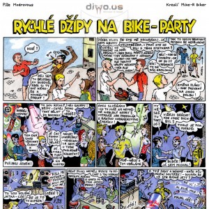 díl č. 2 - Rychlé Džípy na bike-párty  