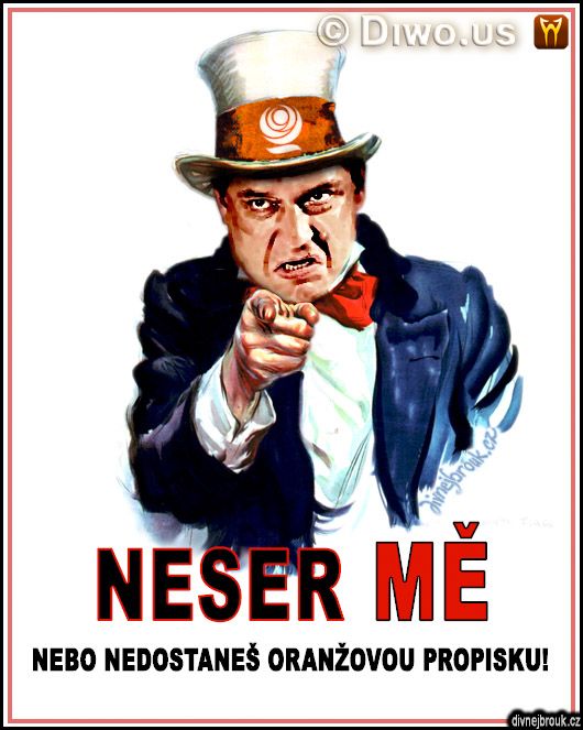 divnej brouk - Jiří Jyrka Paroubek - Neser mě! Uncle Sam - I want you for U.S. army, plakát oranžová propiska, klobouk, Amerika, ČSSD divnej brouk - Jiří Jyrka Paroubek - Neser mě! Uncle Sam - I want you for U.S. army, plakát oranžová propiska, klobouk, Amerika, ČSSD
