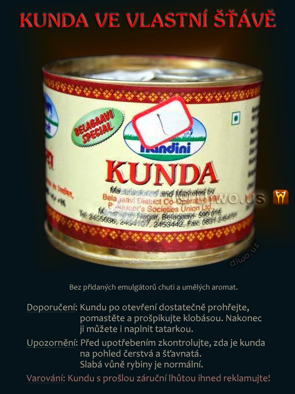 Diwous - Kunda ve vlastní šťávě
