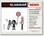 Diwous - FUJSLABIKÁŘ NEWS, fanoušek, follower, fanklub, motorová pila, dopravní značka, omezení rychlosti, 100km/h