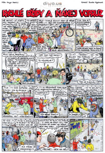 Diwous - komiks Rychlé Džípy, díl 24- Rychlé Džípy a ňákej vopruz, Červys, Hujer, Mirek Pušín, Jarka Nametelka, Volnoběžka, Červenáček, Jindra Hojer, Mirek Dušín, Jarka Metelka, Rychlonožka, Rychlé Šípy, parodie, Nejšílenější bikerský komiks na světě, legendární, kult, časopis Peloton, komix, originál