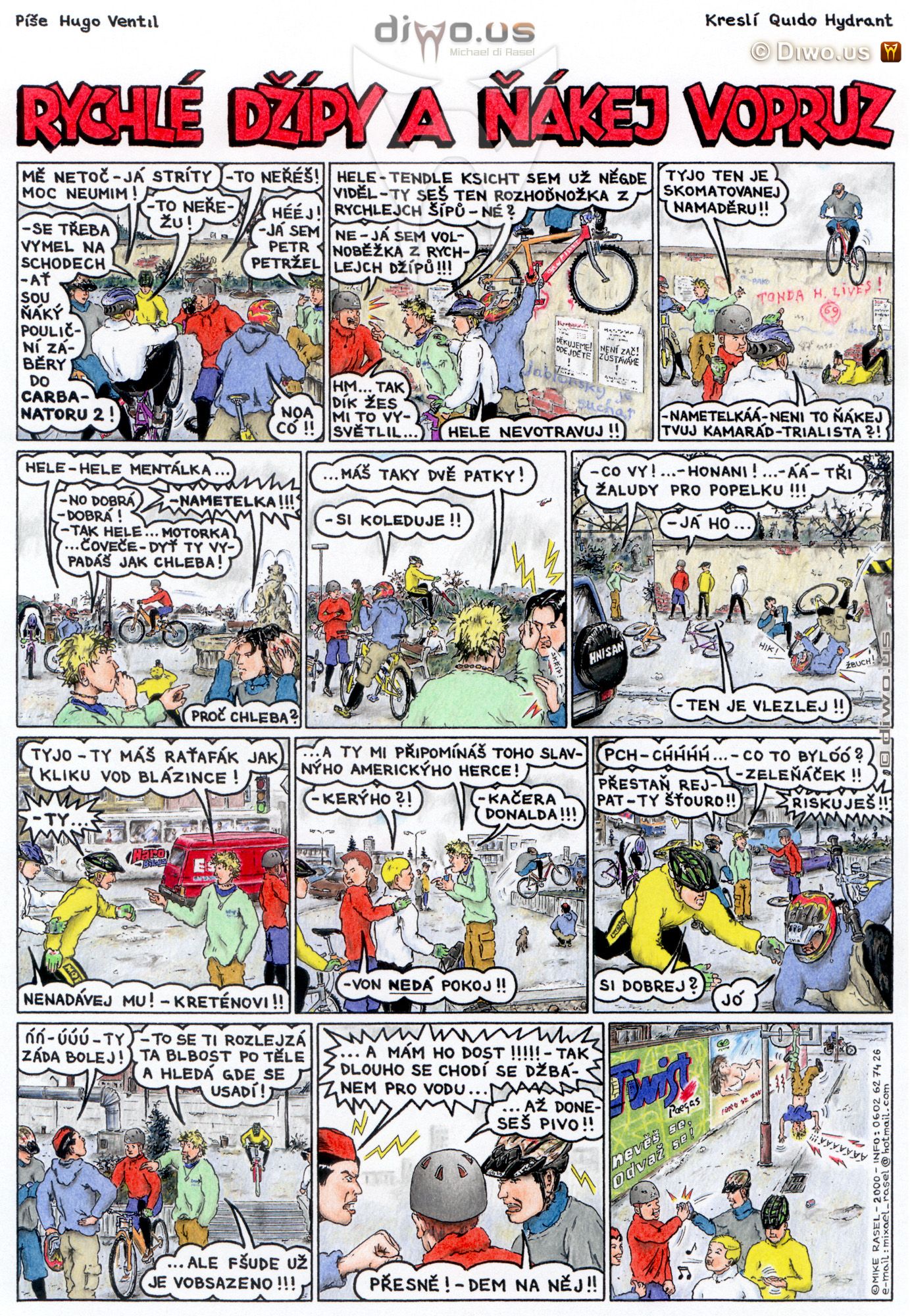 Diwous - komiks Rychlé Džípy, díl 24- Rychlé Džípy a ňákej vopruz, Červys, Hujer, Mirek Pušín, Jarka Nametelka, Volnoběžka, Červenáček, Jindra Hojer, Mirek Dušín, Jarka Metelka, Rychlonožka, Rychlé Šípy, parodie, Nejšílenější bikerský komiks na světě, legendární, kult, časopis Peloton, komix, originál