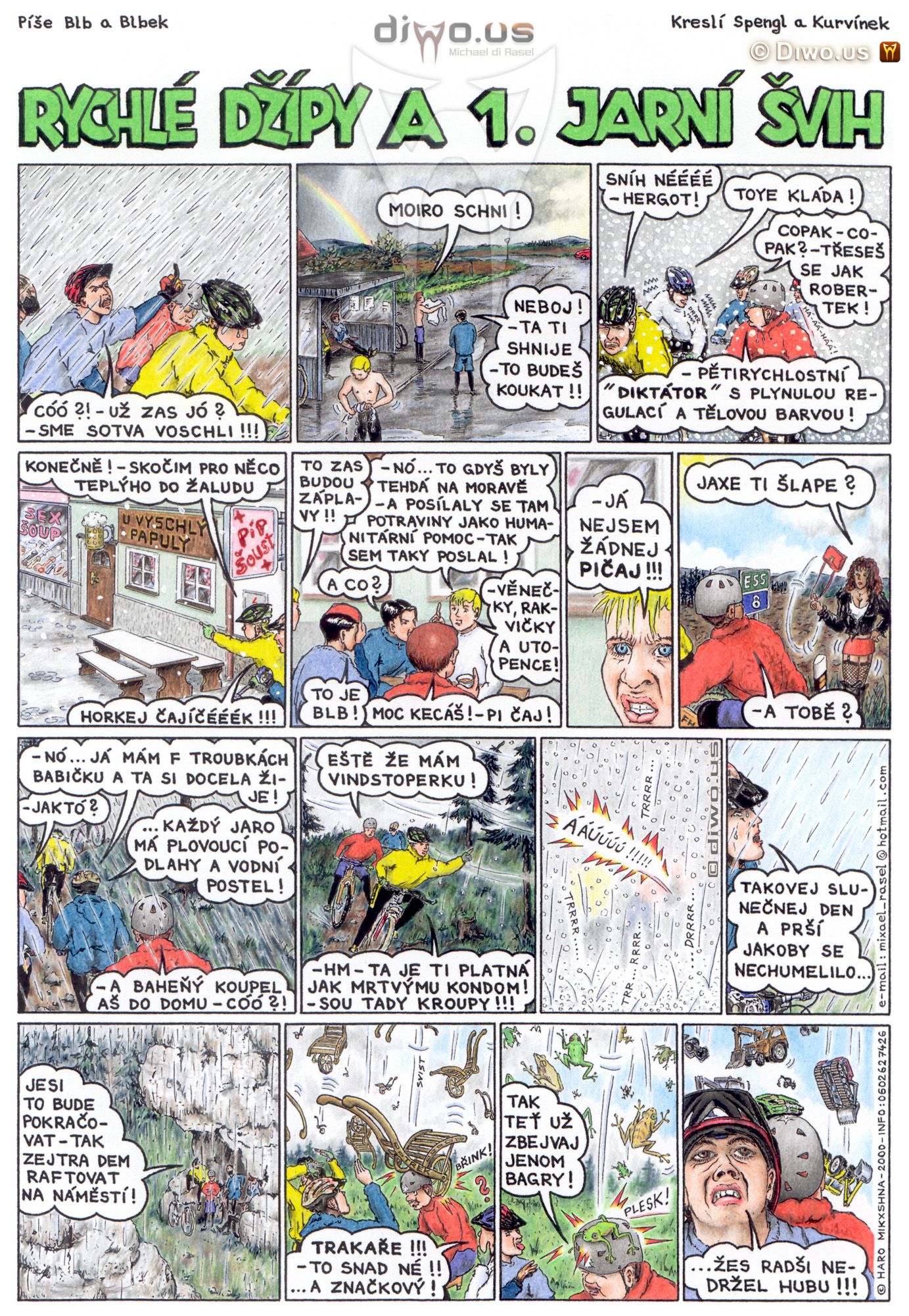Diwous - komiks Rychlé Džípy, díl 25 - 1. jarní švih, Červys, Hujer, Mirek Pušín, Jarka Nametelka, Volnoběžka, Červenáček, Jindra Hojer, Mirek Dušín, Jarka Metelka, Rychlonožka, Rychlé Šípy, parodie, Nejšílenější bikerský komiks na světě, legendární, kult, časopis Peloton, komix, originál
