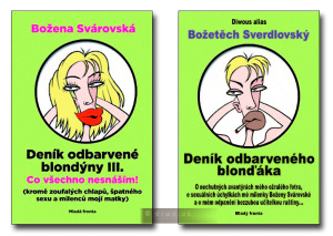 Diwous - Deník odbarveného blonďáka, Božena Svárovská, Deník odbarvené blondýny