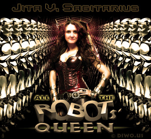 Diwous - Královna robotů Jita V. Sagitarius, Robots' Queen, robot