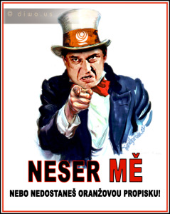 Diwous - Jiří Paroubek předvolební plakát NESER MĚ!, oranžová propiska I WANT YOU FOR US ARMY, Uncle Sam