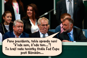 Diwous - Zeman na tenisu, kunda sem - kunda tam, české tenistky, FED Cup, finále, humor, prezident Miloš, tenis, vtip