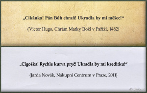 Diwous - Victor Hugo - Cikánka, Chrám Matky Boží v Paříži, Esmeralda, humor, kreditka, měšec, vtip