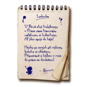 Diwous, Diwousovy Rýmy, č.2, Ledovka, básně, humorné básničky, legrace, parodie, říkanky, rýmovačky, satira, sranda, verše, veršovánky, žertovné, V Brně stojí trolejbusy, MHD, náledí, Praha, Brno, autobus, tramvaj, trolejbus, hubertus, spoje, do háje, po svých, výluka, kulich, hůlka