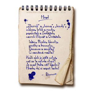 Diwous, Diwousovy Rýmy, č.14, Hrad, básně, humorné básničky, legrace, parodie, říkanky, rýmovačky, satira, sranda, verše, veršovánky, žertovné, Zkurvili a hovna kundy, inkluze, krtek, krteček, rundy, popelníček, Sedláček, Mynář, Ovčáček, islám, Rusko, korunovační klenoty, poučky, bonmoty, demence, stařecká senilita, realita, ostuda, sprostá slova, vulgarizmy, klacek, facka, aféry, prezident Miloš Zeman, Hovory z Lán, rozhlasový pořad, rozhovory s prezidentem