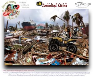 Diwous - s Diwousem a Emou okolo světa - díl 13 – Zombieland Karibik, Zombie Apocalypsa, postapo, postapokalyptická scéna, katastrofa, převržená loď, zdemolované převrácené auto, harampádí, trosky, ruiny, Karibské moře, vyvrácené, zlomené palmy, hurikán, devastace, čtyřkolka Kawasaki Brute Force, quad, palm trees, Caribbean sea, devastation, disaster, hurricane, upset, overturned ship, boat, vessel, car, ruins, rubbish, Harvey, Irma, Maria, José, Katia, 2017